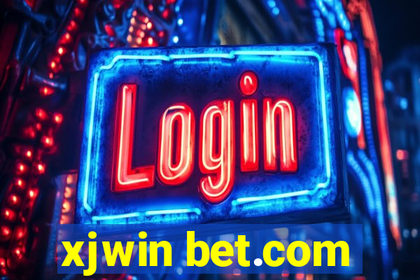 xjwin bet.com