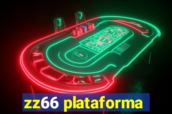 zz66 plataforma