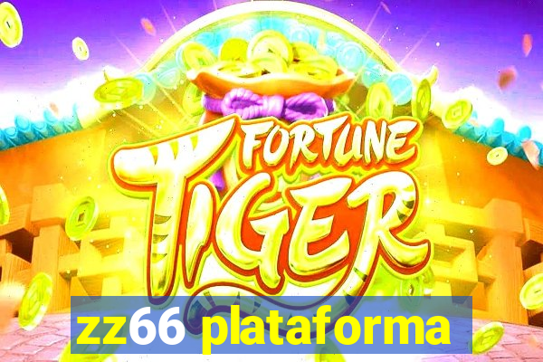 zz66 plataforma