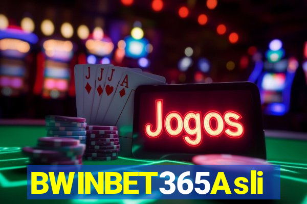 BWINBET365Asli