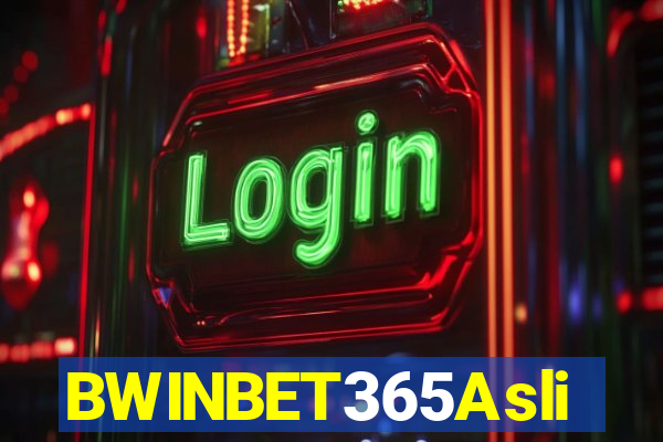 BWINBET365Asli
