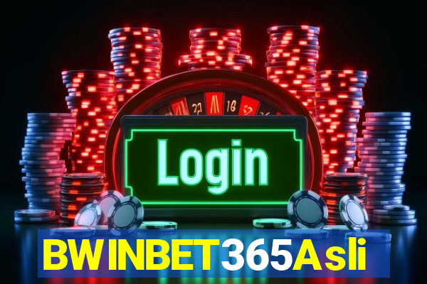 BWINBET365Asli
