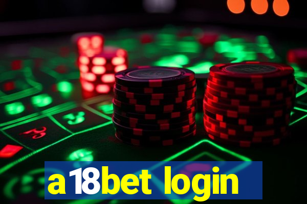 a18bet login