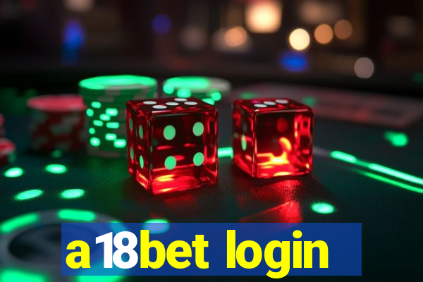 a18bet login