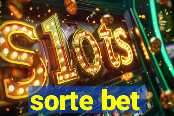 sorte bet