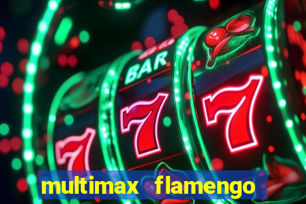 multimax flamengo ao vivo