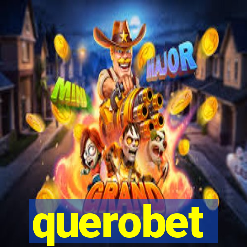 querobet
