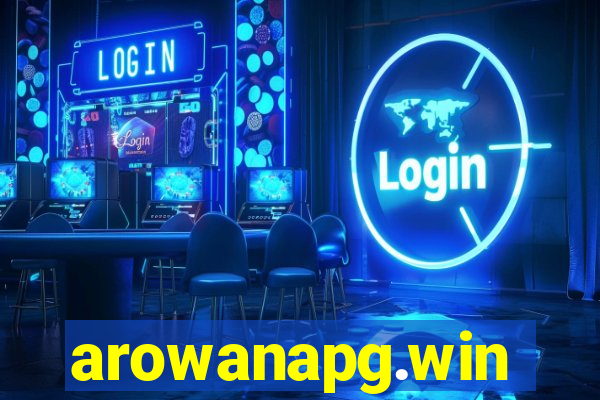 arowanapg.win