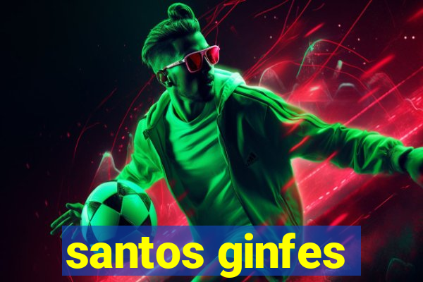 santos ginfes