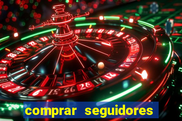 comprar seguidores barato instagram