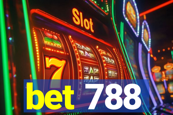 bet 788