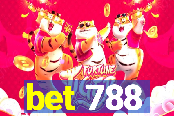 bet 788