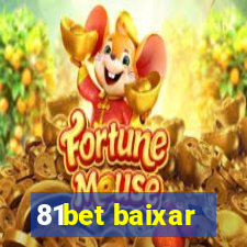 81bet baixar