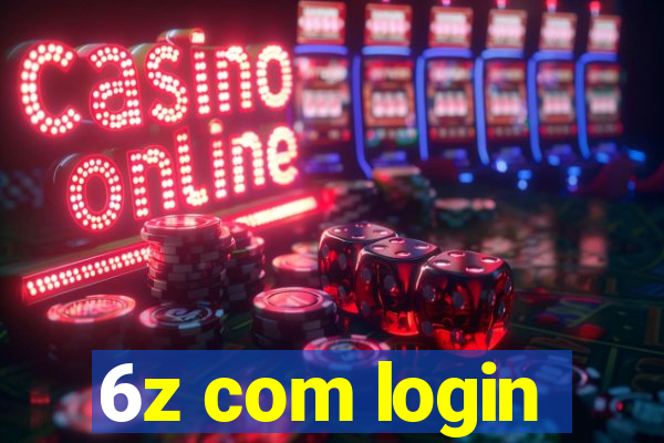 6z com login