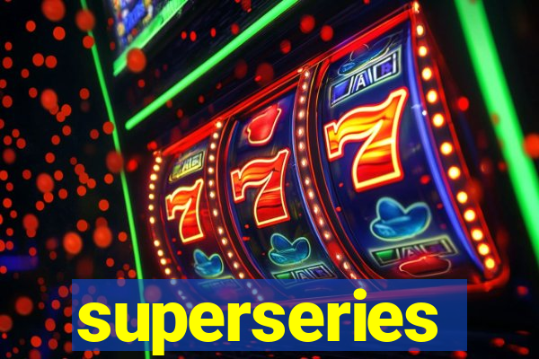 superseries