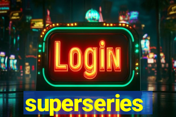 superseries