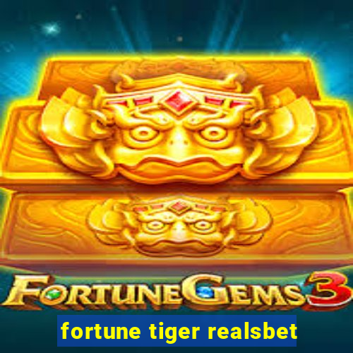 fortune tiger realsbet