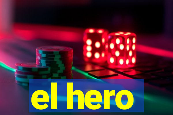 el hero