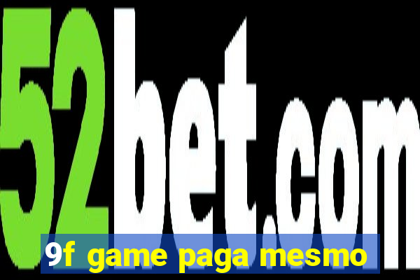 9f game paga mesmo