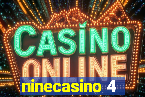 ninecasino 4