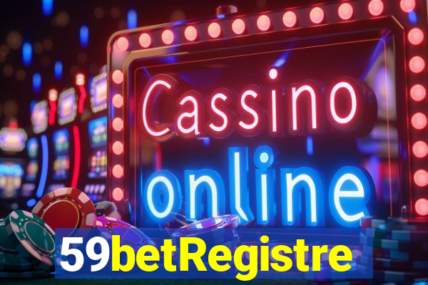59betRegistre