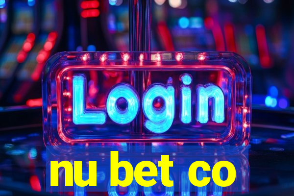 nu bet co