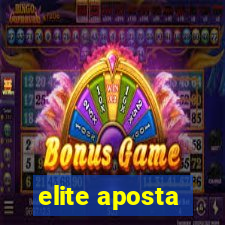 elite aposta