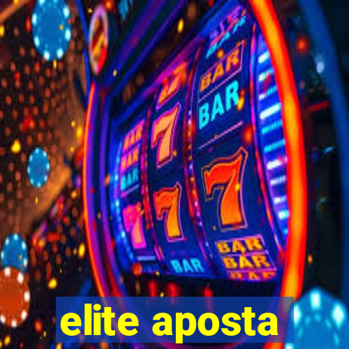 elite aposta