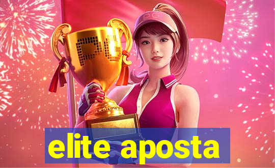 elite aposta