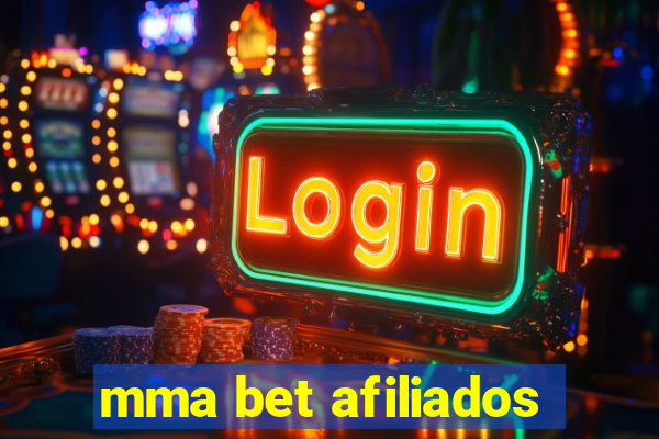 mma bet afiliados