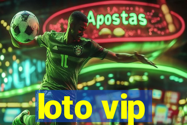 loto vip