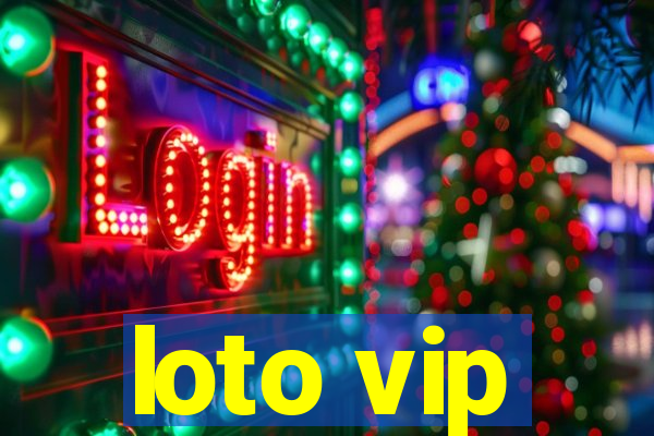 loto vip