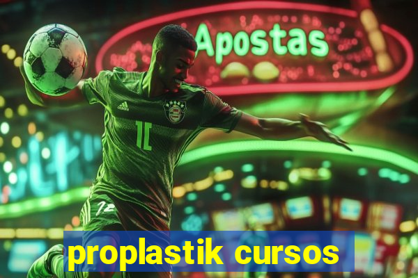proplastik cursos