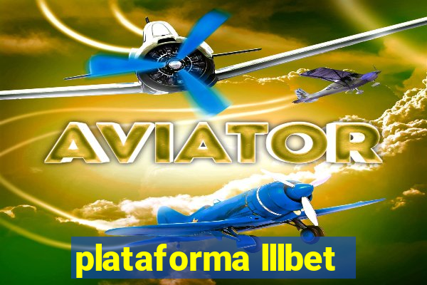 plataforma lllbet