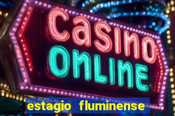 estagio fluminense futebol clube