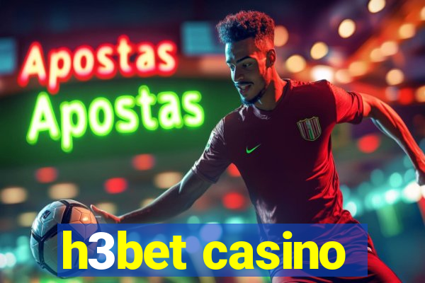 h3bet casino