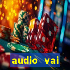 audio vai corinthians whatsapp