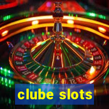 clube slots