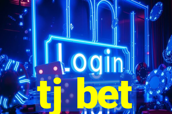 tj bet