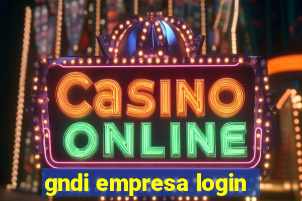 gndi empresa login
