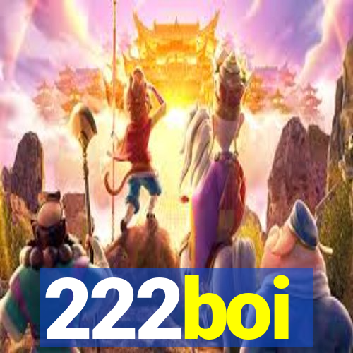 222boi