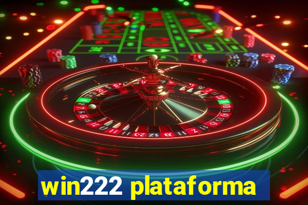 win222 plataforma