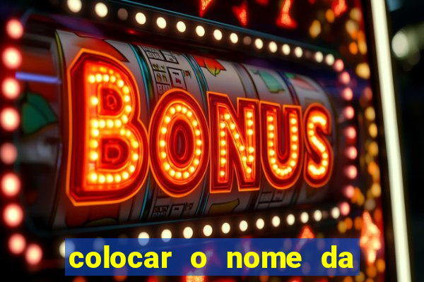 colocar o nome da pessoa no congelador