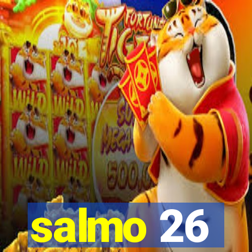 salmo 26