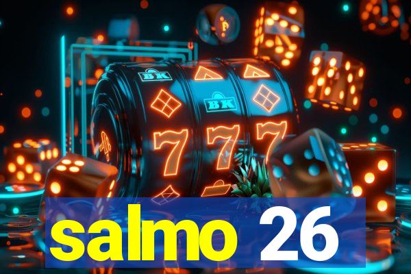 salmo 26