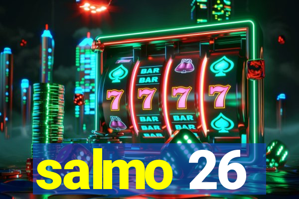salmo 26