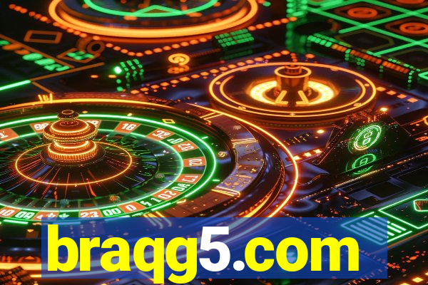 braqg5.com