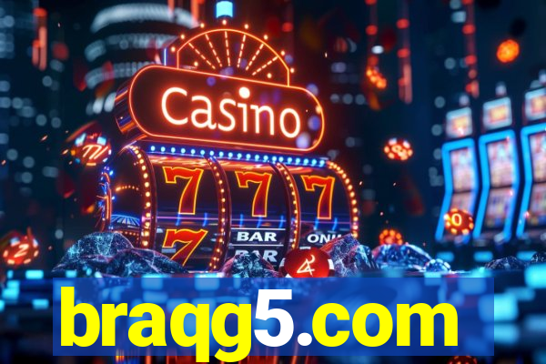 braqg5.com
