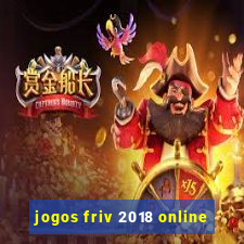 jogos friv 2018 online
