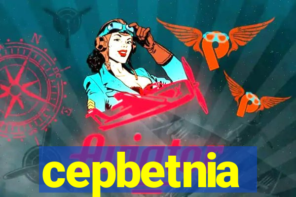 cepbetnia